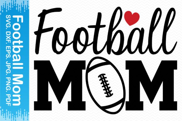 Football Mom Clipart for Crafts and Graphics