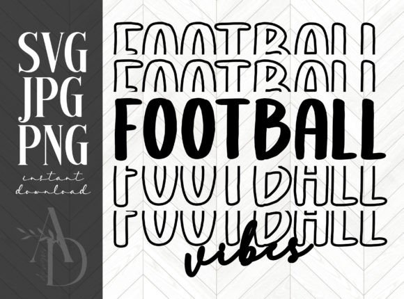 Football Vibes Repeat Word Design for Crafts & Graphics
