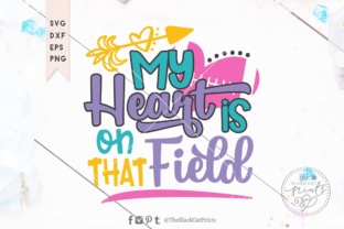 My Heart is on That Field Football SVG: Graphics for Crafts